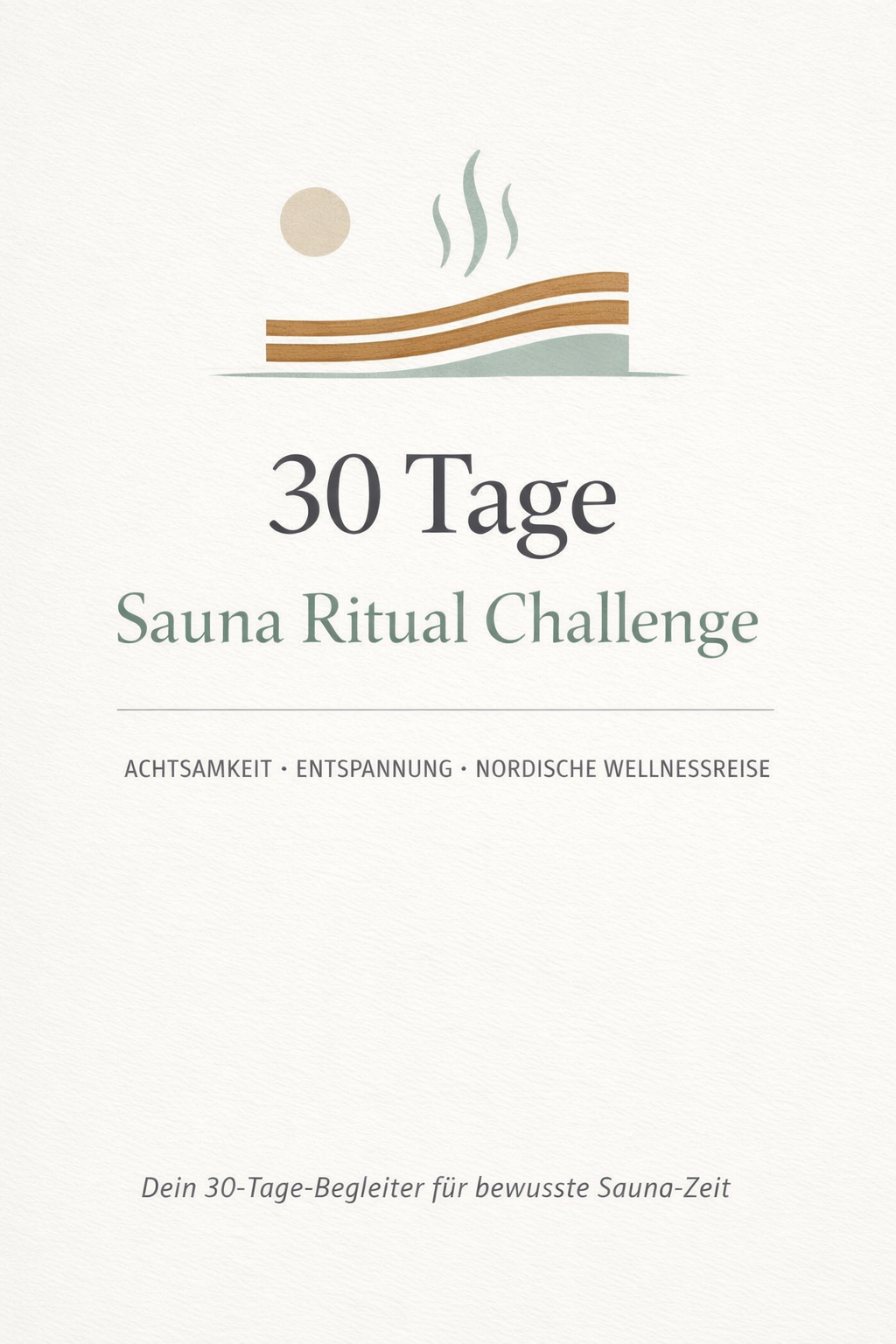 Sauna Ritual Titel Bild 30 Tage Sauna Ritual Challende Cover